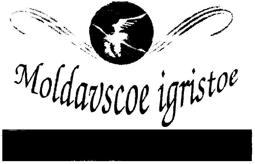 MOLDAVSCOE IGRISTOE